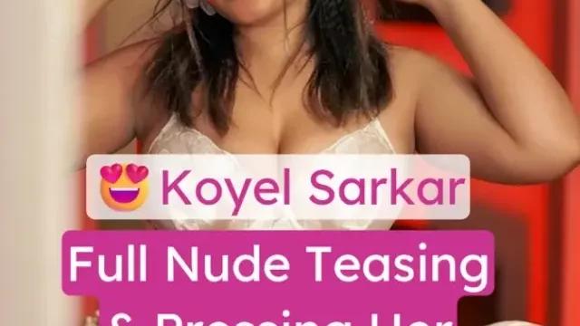 Insta Model Koyel Sarkar Porn Video Nude Showing Off Her Massive Tits and Teasing Hard